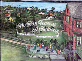NO HAY FEVER & A RAILWAY; Summers in St. Andrews Canada's First Seaside Resort;